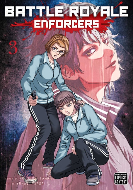 Battle Royale: Enforcers, Vol. 3 by Takami, Koushun