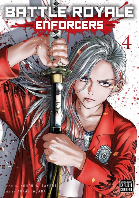 Battle Royale: Enforcers, Vol. 4 by Takami, Koushun