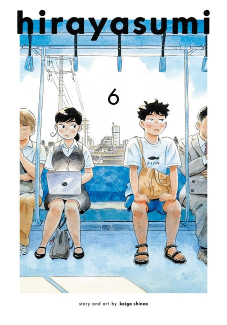 Hirayasumi, Vol. 6 by Shinzo, Keigo