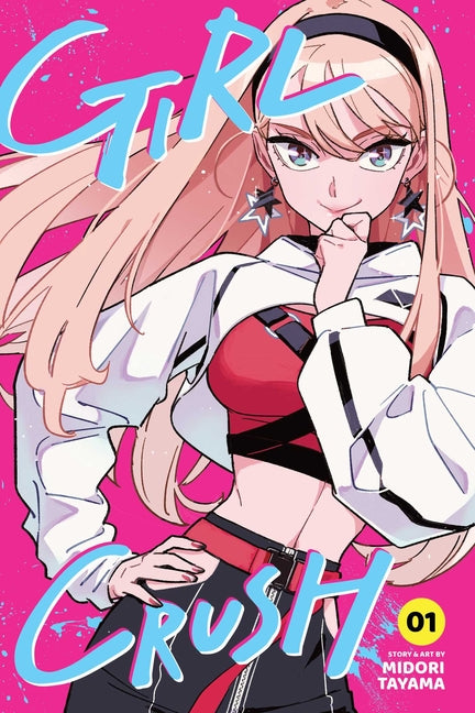 Girl Crush, Vol. 1 by Tayama, Midori