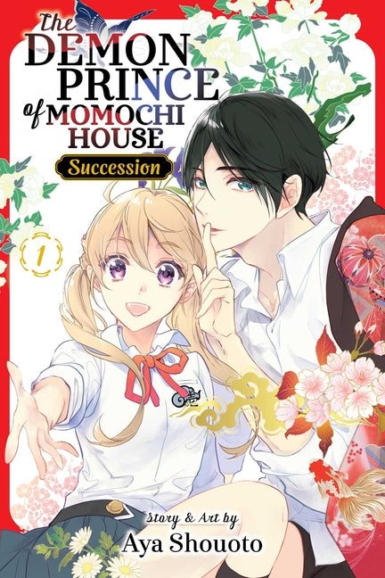 The Demon Prince of Momochi House: Succession, Vol. 1 by Shouoto, Aya