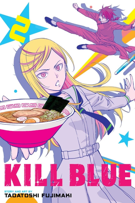 Kill Blue, Vol. 2 by Fujimaki, Tadatoshi