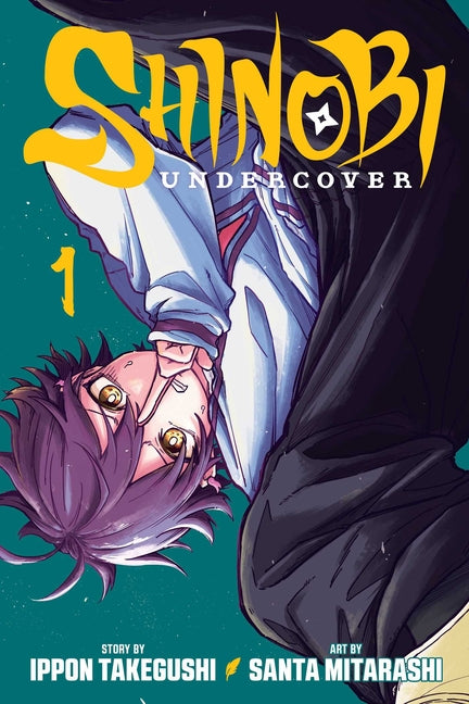 Shinobi Undercover, Vol. 1 by Takegushi, Ippon