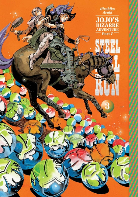 Jojo's Bizarre Adventure: Part 7--Steel Ball Run, Vol. 3 by Araki, Hirohiko