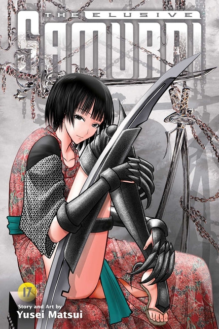 The Elusive Samurai, Vol. 17 by Matsui, Yusei