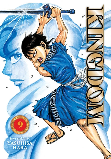 Kingdom, Vol. 9 by Hara, Yasuhisa