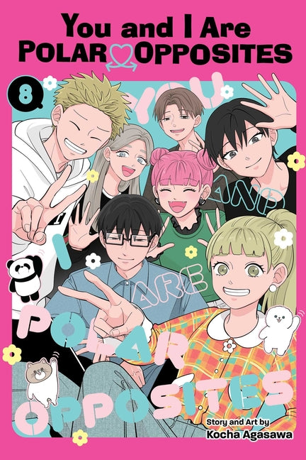 You and I Are Polar Opposites, Vol. 8 by Agasawa, Kocha