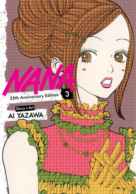 Nana 25th Anniversary Edition, Vol. 3 by Yazawa, Ai