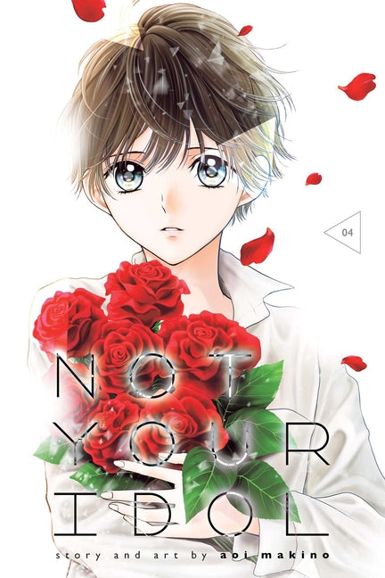 Not Your Idol, Vol. 4 by Makino, Aoi