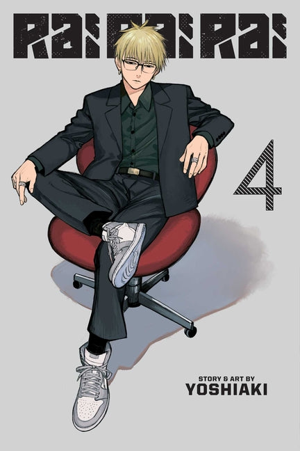 Rai Rai Rai, Vol. 4 by Yoshiaki