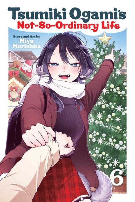 Tsumiki Ogami's Not-So-Ordinary Life, Vol. 6 by Morishita, Miyu