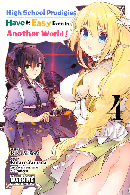 High School Prodigies Have It Easy Even in Another World!, Vol. 4 (Manga) by Misora, Riku