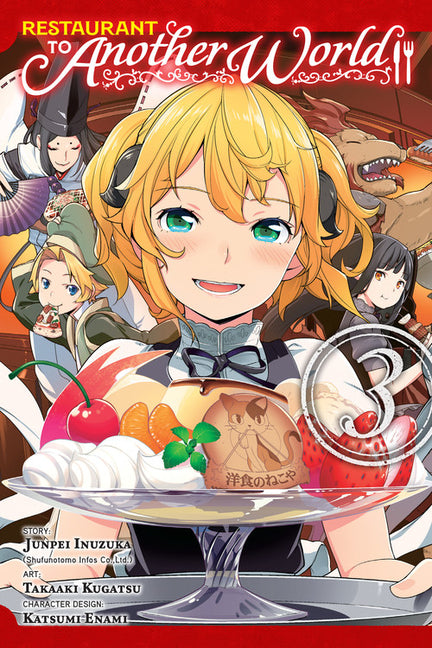 Restaurant to Another World, Vol. 3: Volume 3 by Inuzuka, Junpei