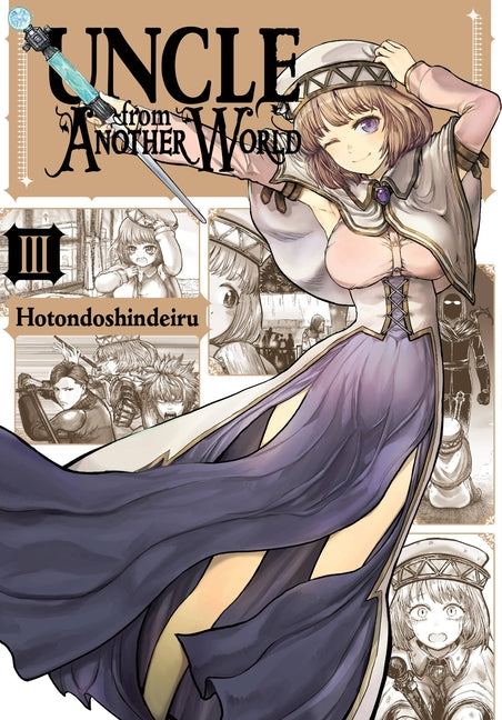 Uncle from Another World, Vol. 3: Volume 3 by Hotondoshindeiru