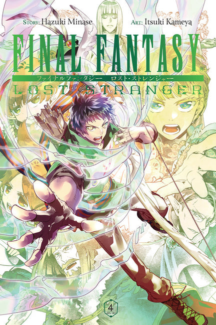 Final Fantasy Lost Stranger, Vol. 4: Volume 4 by Minase, Hazuki