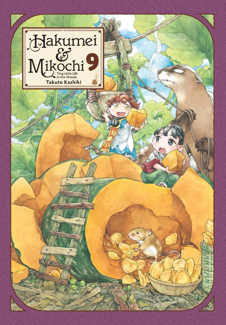 Hakumei & Mikochi: Tiny Little Life in the Woods, Vol. 9: Volume 9 by Kashiki, Takuto