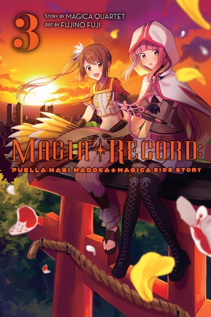 Magia Record: Puella Magi Madoka Magica Side Story, Vol. 3: Volume 3 by Magica Quartet, Magica