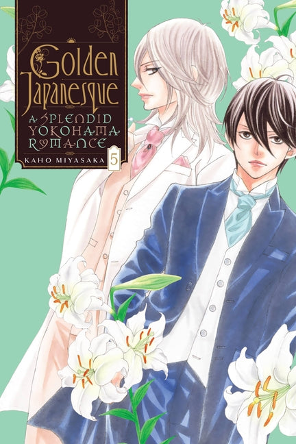Golden Japanesque: A Splendid Yokohama Romance, Vol. 5: Volume 5 by Miyasaka, Kaho