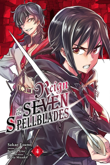 Reign of the Seven Spellblades, Vol. 4 (Manga) by Uno, Bokuto