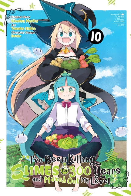 I've Been Killing Slimes for 300 Years and Maxed Out My Level, Vol. 10 (Manga): Volume 10 by Morita, Kisetsu