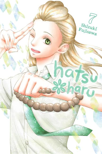 Hatsu*haru, Vol. 7 by Fujisawa, Shizuki