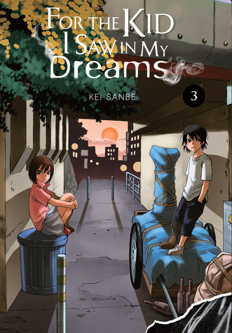 For the Kid I Saw in My Dreams, Vol. 3: Volume 3 by Sanbe, Kei
