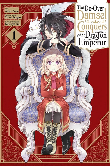 The Do-Over Damsel Conquers the Dragon Emperor, Vol. 1 (Manga) by Nagase, Sarasa