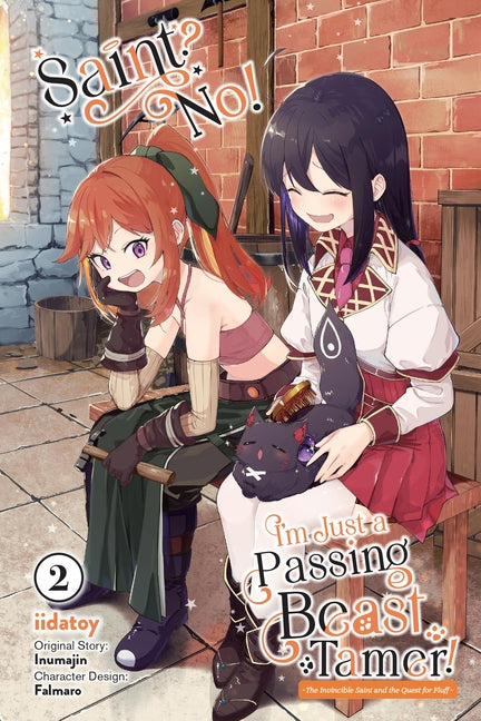 Saint? No! I'm Just a Passing Beast Tamer!, Vol. 2: The Invincible Saint and the Quest for Fluff Volume 2 by Inumajin