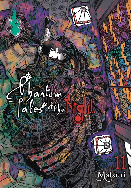Phantom Tales of the Night, Vol. 11: Volume 11 by Matsuri