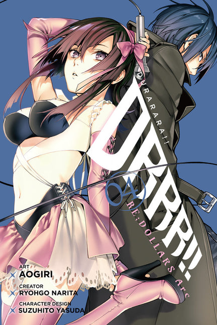 Durarara!! Re;dollars Arc, Vol. 4 by Narita, Ryohgo