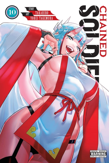 Chained Soldier, Vol. 10 by Takahiro