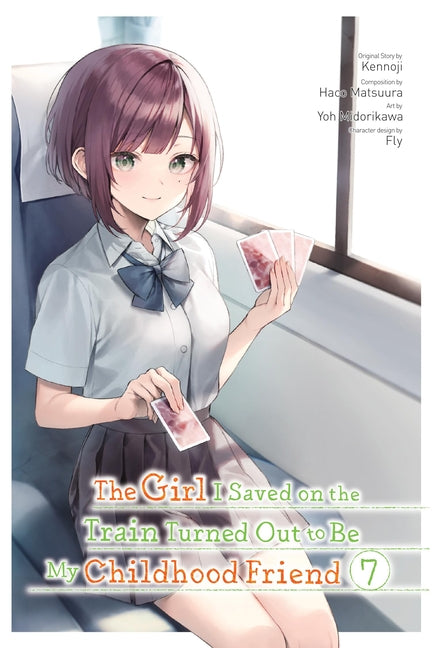 The Girl I Saved on the Train Turned Out to Be My Childhood Friend, Vol. 7 (Manga) by Kennoji