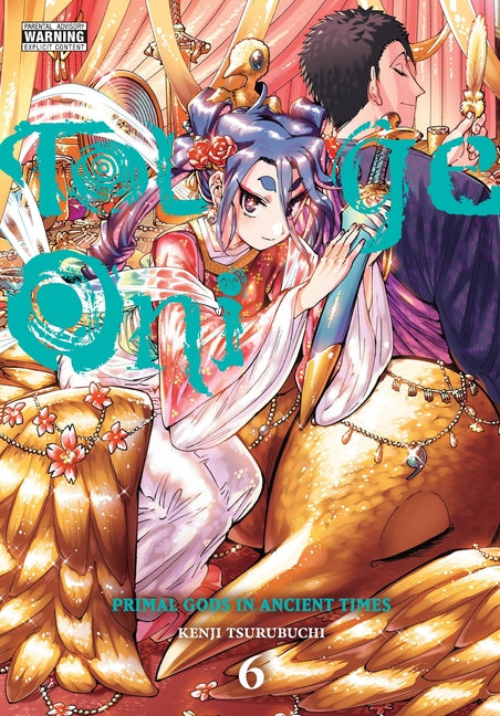 Touge Oni: Primal Gods in Ancient Times, Vol. 6 by Tsurubuchi, Kenji