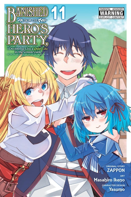 Banished from the Hero's Party, I Decided to Live a Quiet Life in the Countryside, Vol. 11 (Manga) by Zappon