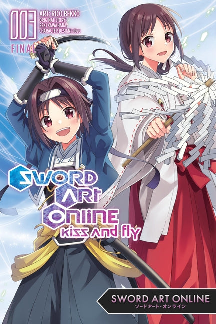 Sword Art Online: Kiss and Fly, Vol. 3 (Manga) by Kawahara, Reki