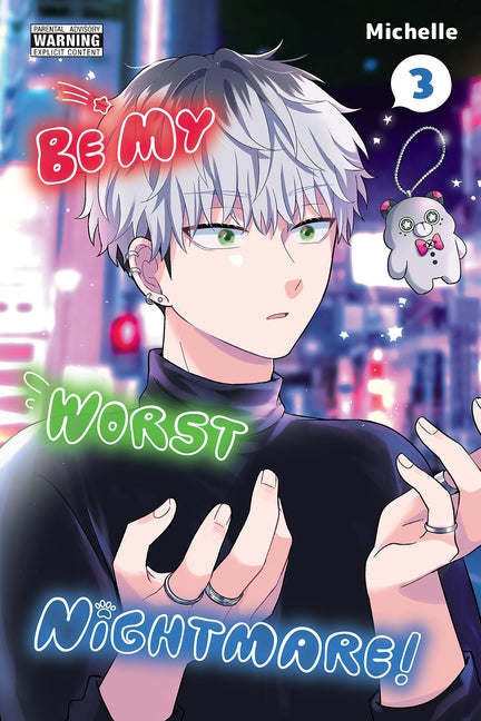 Be My Worst Nightmare!, Vol. 3 by Michelle