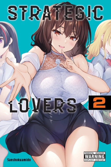 Strategic Lovers, Vol. 2 by Sanshokuamido