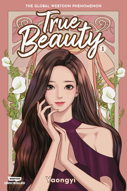 True Beauty, Vol. 1: A Webtoon Unscrolled Graphic Novel by Yaongyi