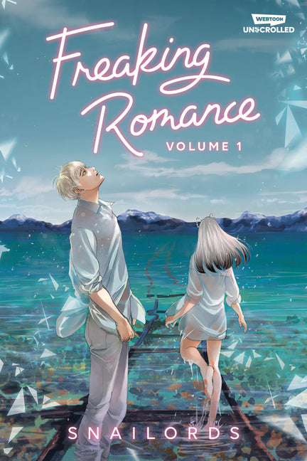 Freaking Romance, Vol. 1: A Webtoon Unscrolled Graphic Novel by Snailords