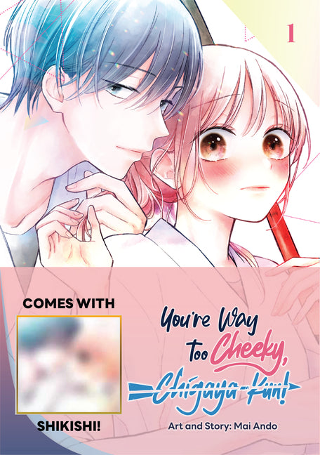 You're Way Too Cheeky, Chigaya-Kun! Volume 1: Limited Edition with Shikishi by Ando, Mai Ando