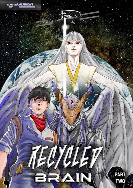 Recycled Brain Part Two: Life from Another World by Yonemura, Takahiro