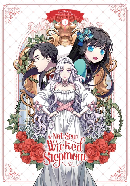 Not-Sew-Wicked Stepmom, Vol. 1 by Mo9rang
