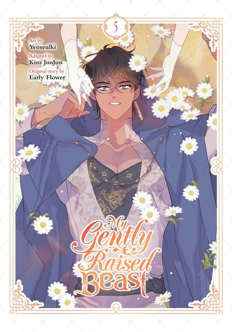 My Gently Raised Beast, Vol. 5 by Yeoseulki
