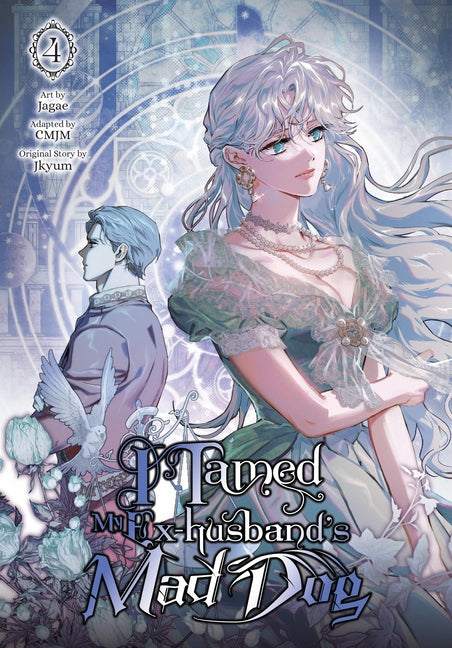 I Tamed My Ex-Husband's Mad Dog, Vol. 4 by Jagae