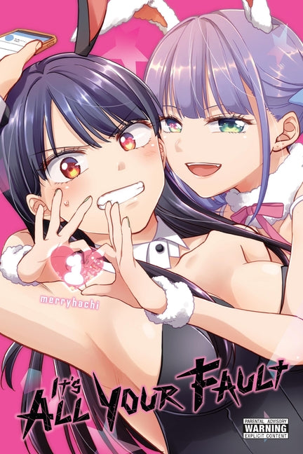 It's All Your Fault, Vol. 1 by Merryhachi