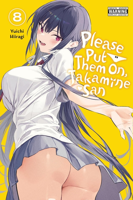 Please Put Them On, Takamine-San, Vol. 8: Volume 8 by Hiiragi, Yuichi