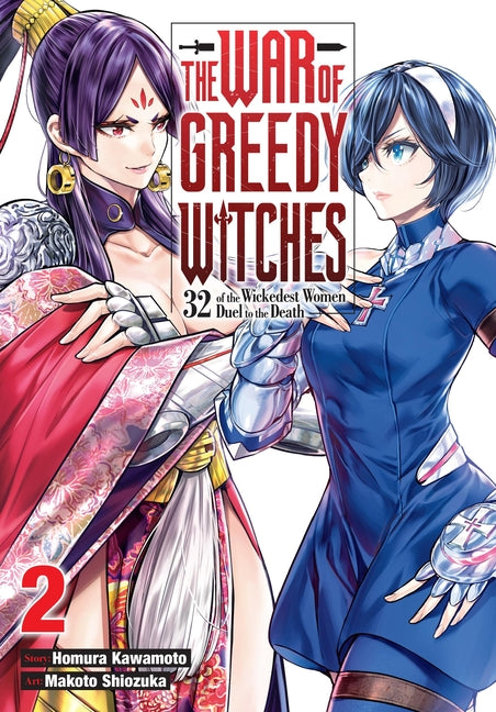 The War of Greedy Witches, Vol. 2 by Kawamoto, Homura