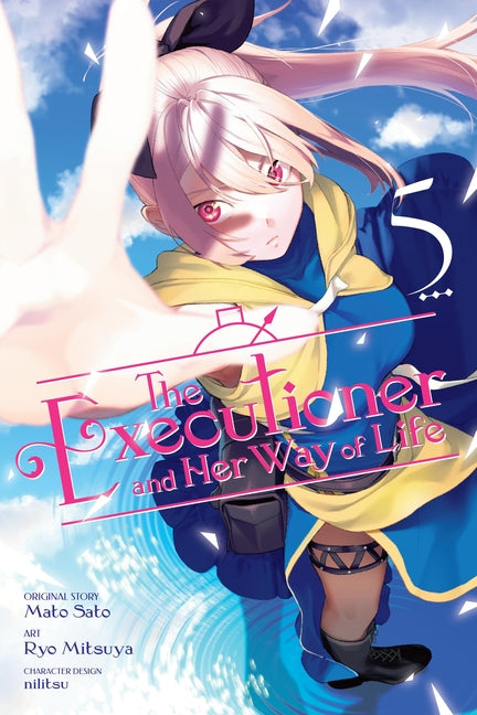 The Executioner and Her Way of Life, Vol. 5 (Manga) by Sato, Mato