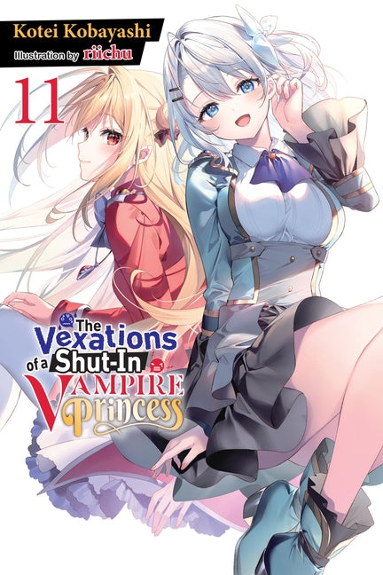 The Vexations of a Shut-In Vampire Princess, Vol. 11 (Light Novel) by Kobayashi, Kotei