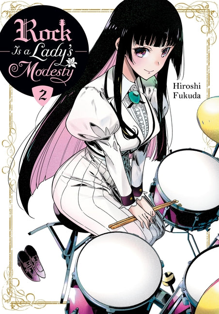 Rock Is a Lady's Modesty, Vol. 2 by Fukuda, Hiroshi